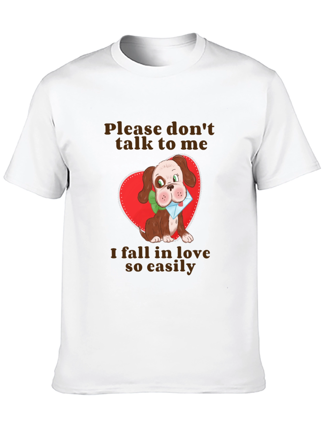Cute Dog Graphic T-Shirt - Fall in Love Easily