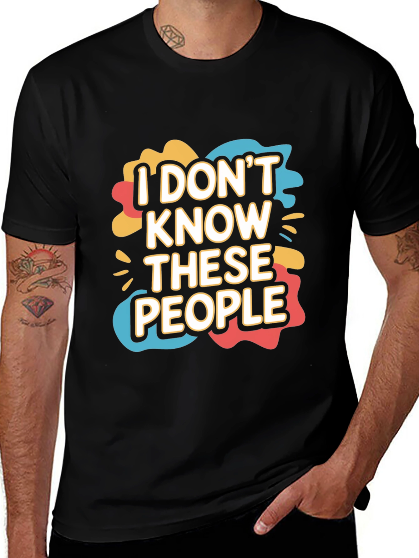 I Dont Know These People Graphic T-Shirt