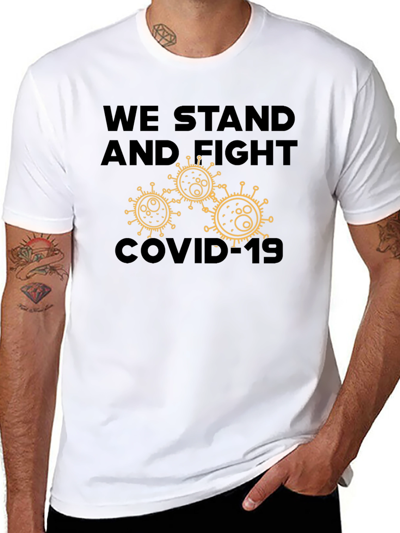 We Stand and Fight COVID-19 T-Shirt
