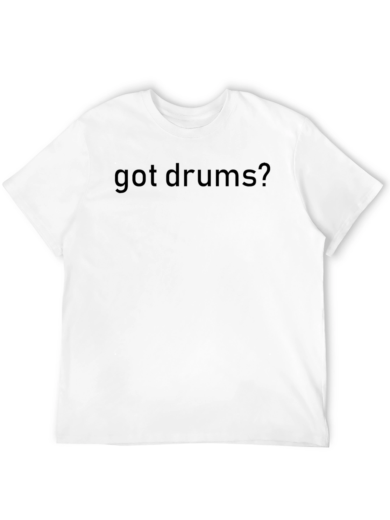 Got Drums? Black Graphic Tee