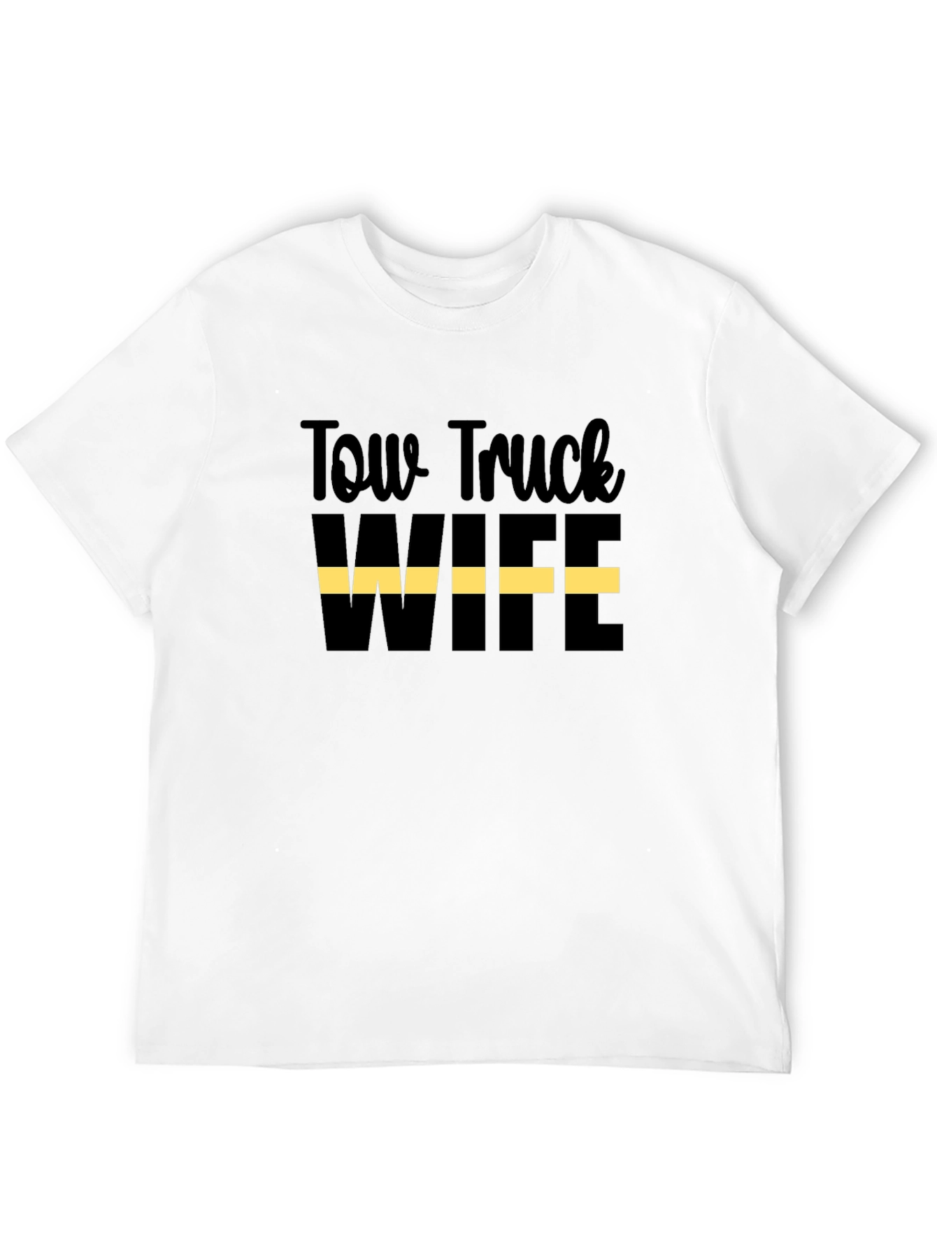 Tow Truck Wife Graphic T-Shirt - Black