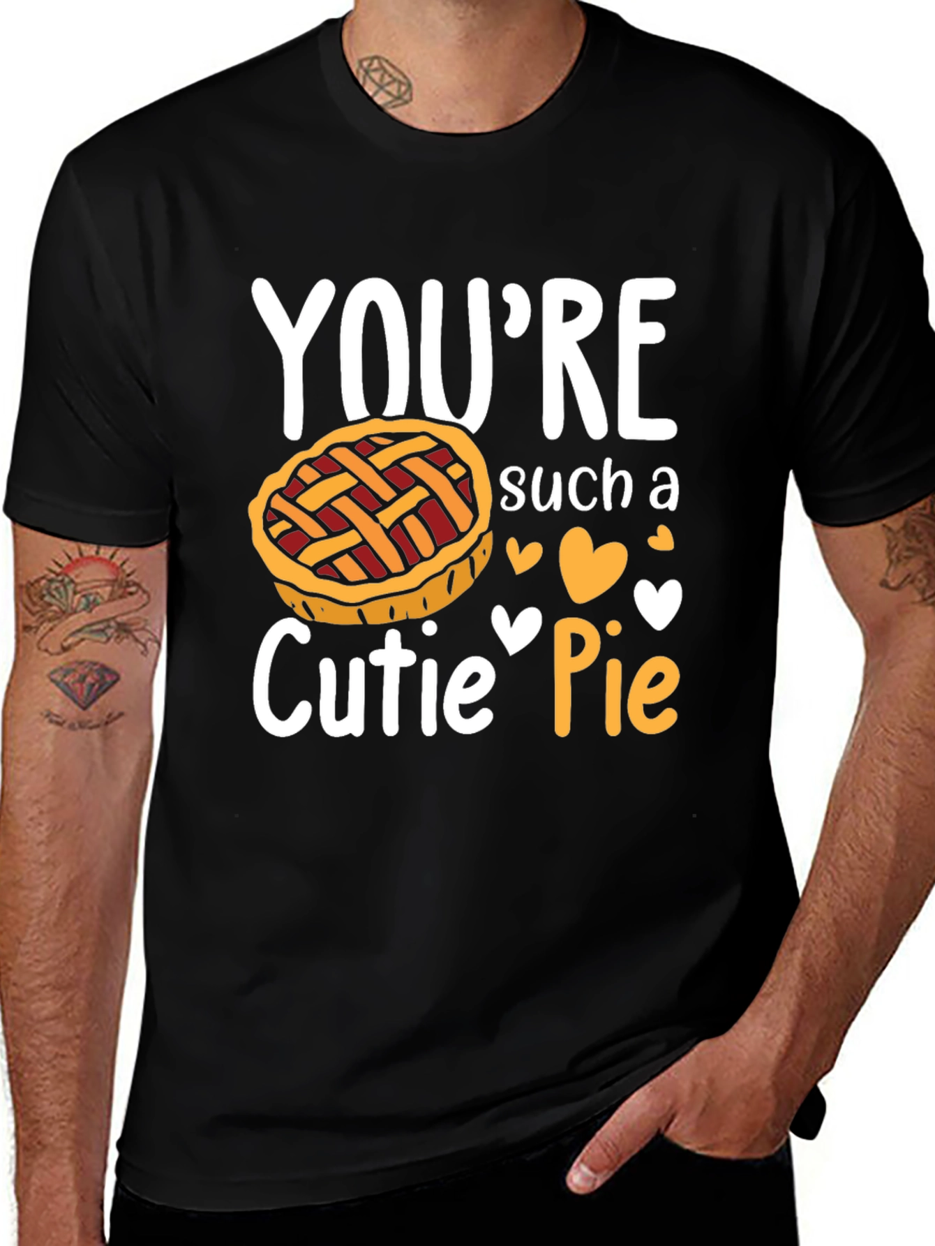 Youre Such a Cutie Pie T-Shirt