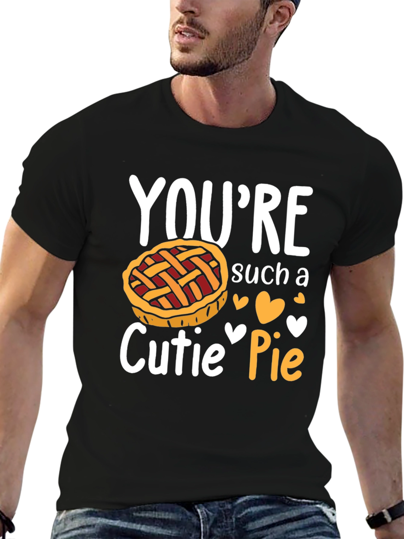Youre Such a Cutie Pie T-Shirt