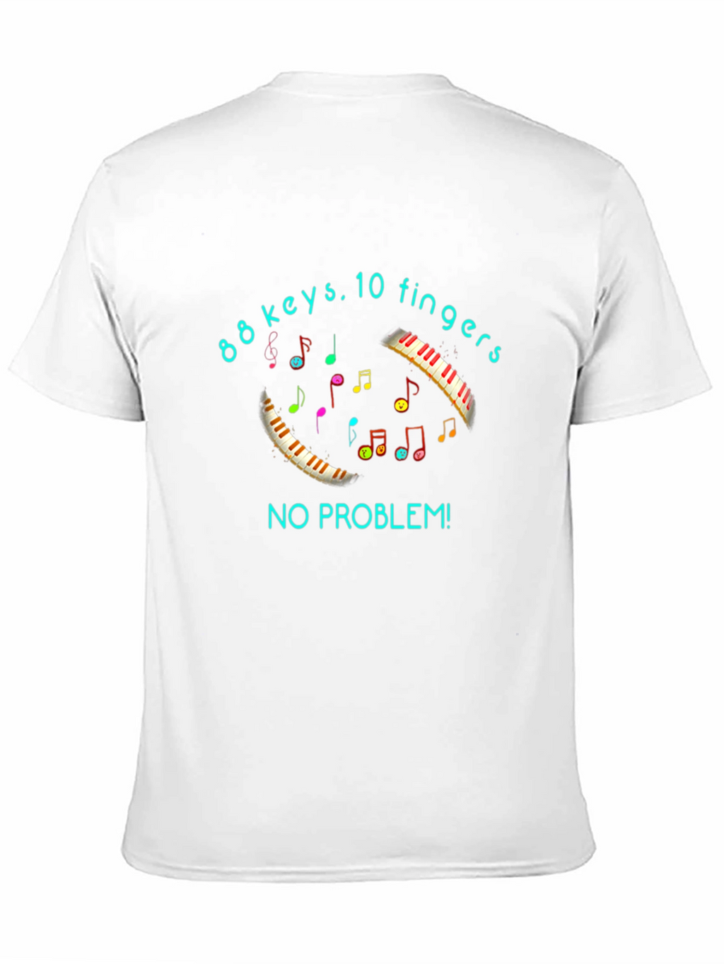 88 Keys No Problem T-Shirt