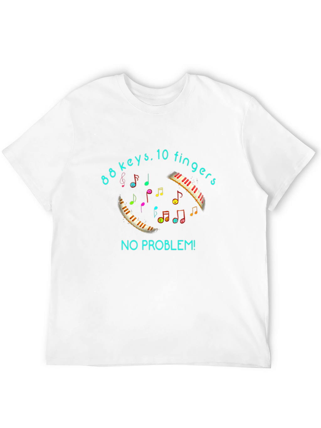88 Keys No Problem T-Shirt