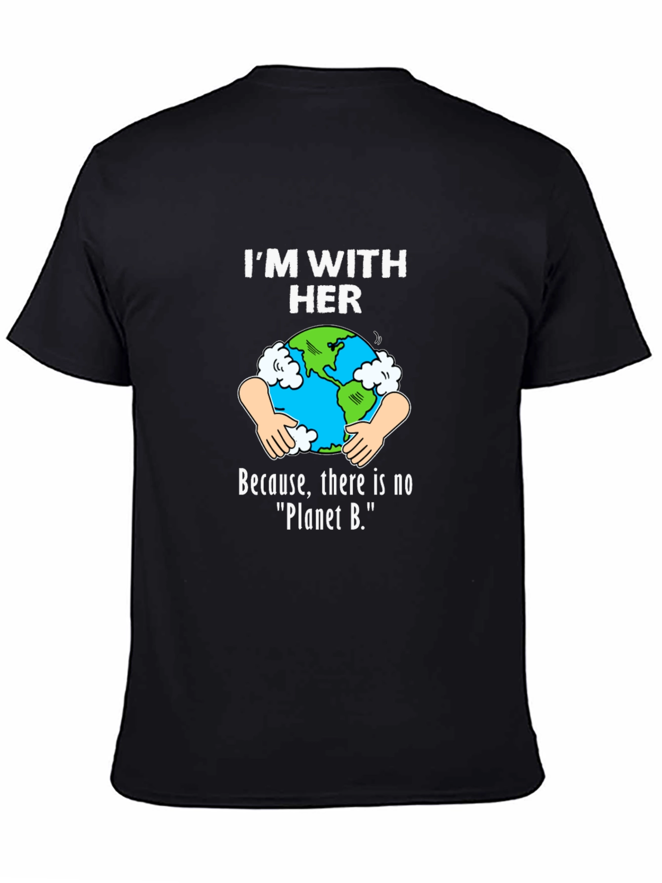Im With Her Earth Graphic T-Shirt