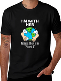 Im With Her Earth Graphic T-Shirt
