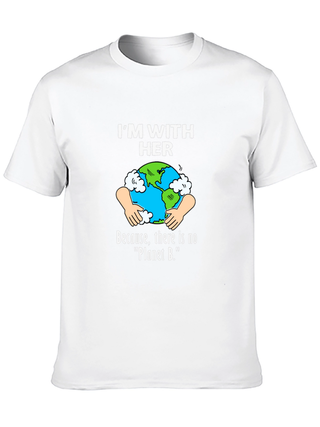 Im With Her Earth Graphic T-Shirt