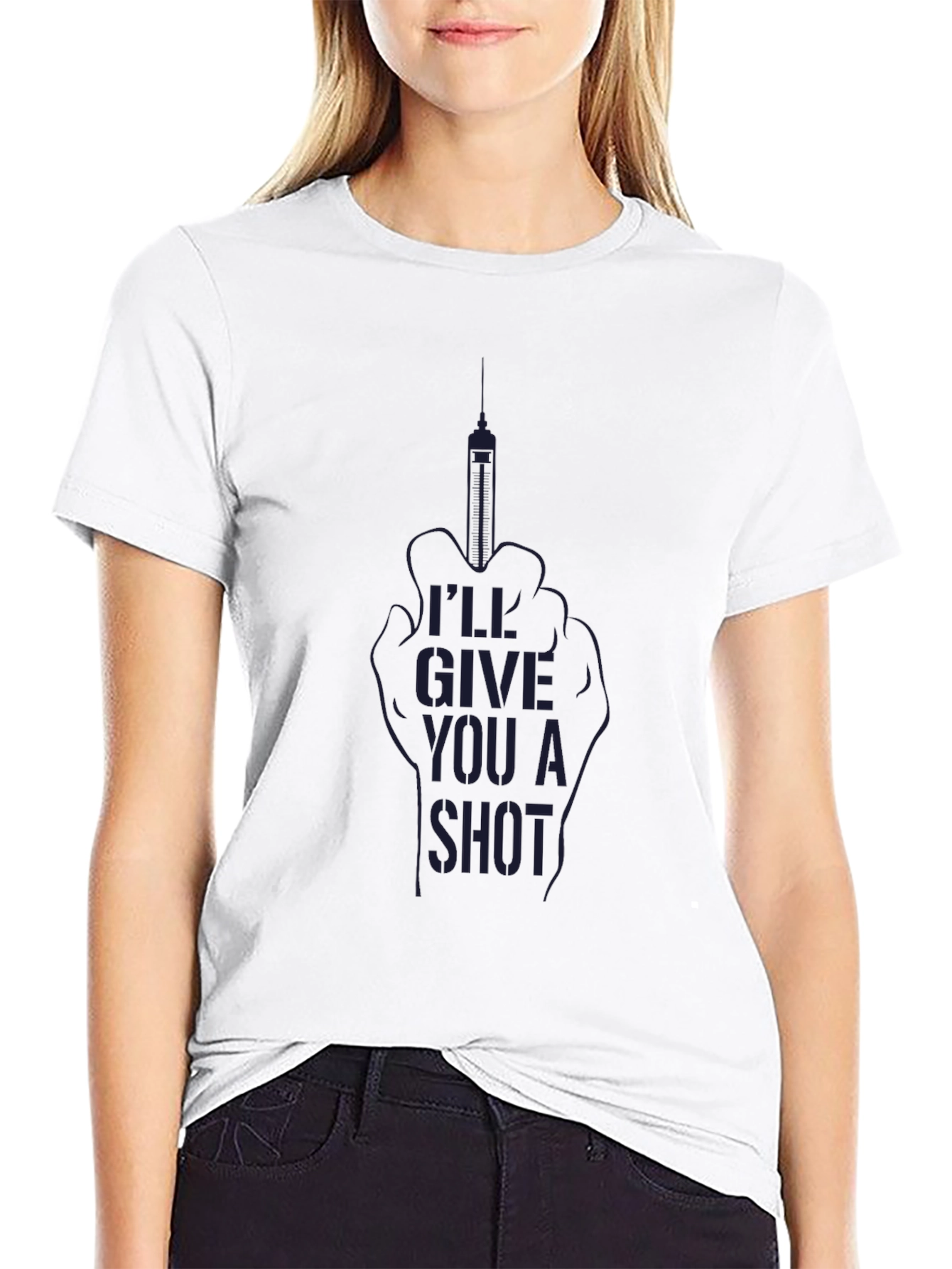 Ill Give You A Shot Black T-Shirt