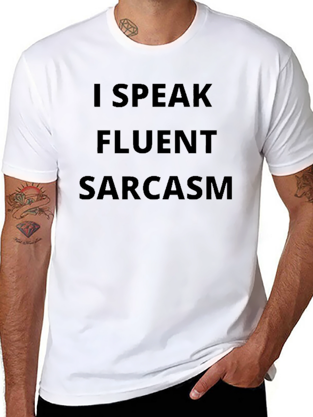 I Speak Fluent Sarcasm Black T-Shirt