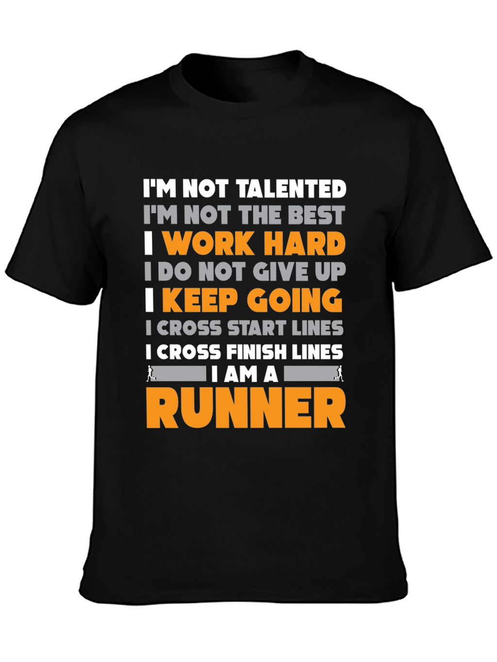 Runner Motivation T-Shirt - Work Hard Keep Going