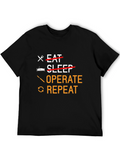 Eat Sleep Operate Repeat Graphic T-Shirt