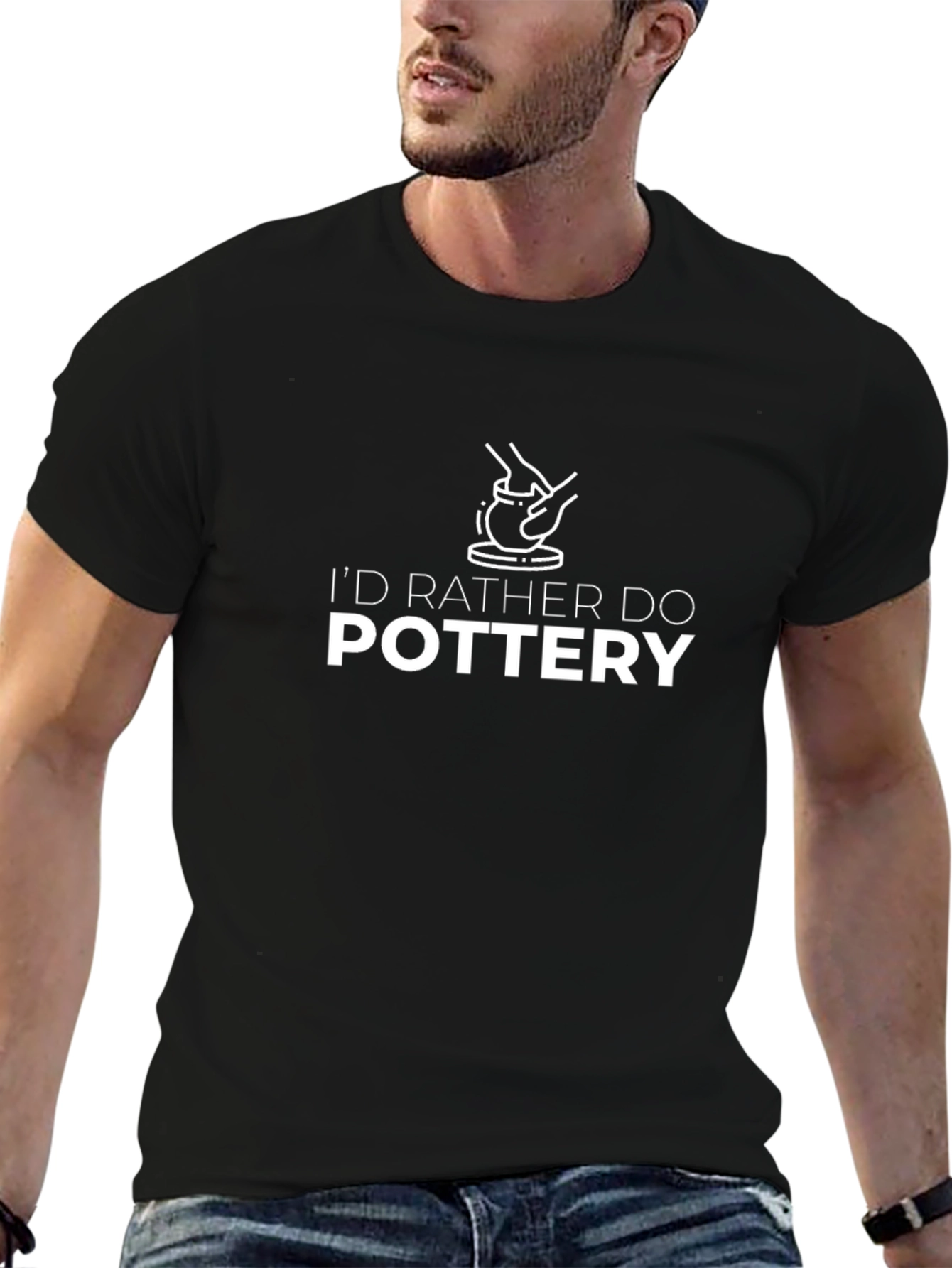 Pottery Lover T-Shirt - Id Rather Do Pottery