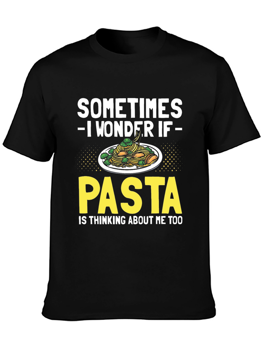 Pasta Thinking of Me Graphic Tee
