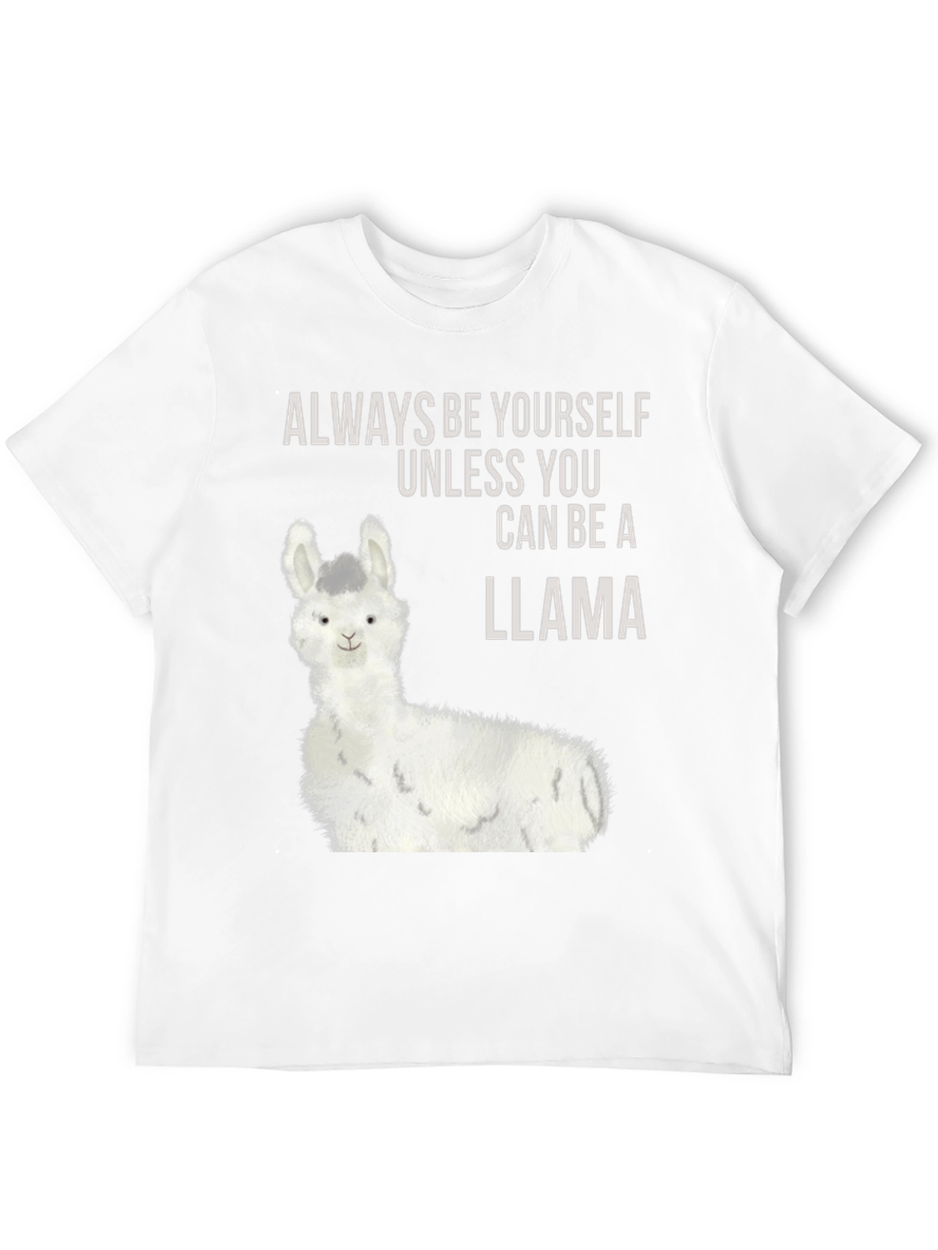 Llama Graphic Tee - Always Be Yourself T-Shirt