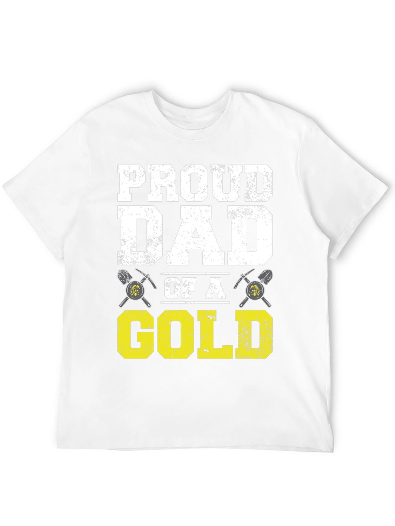 Proud Dad of a Gold Digger T-Shirt