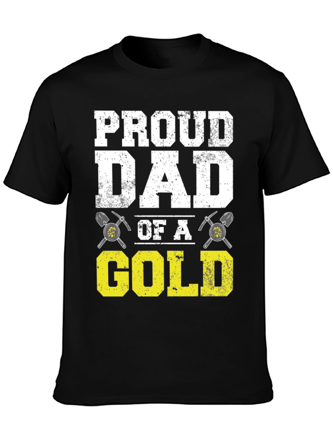 Proud Dad of a Gold Digger T-Shirt