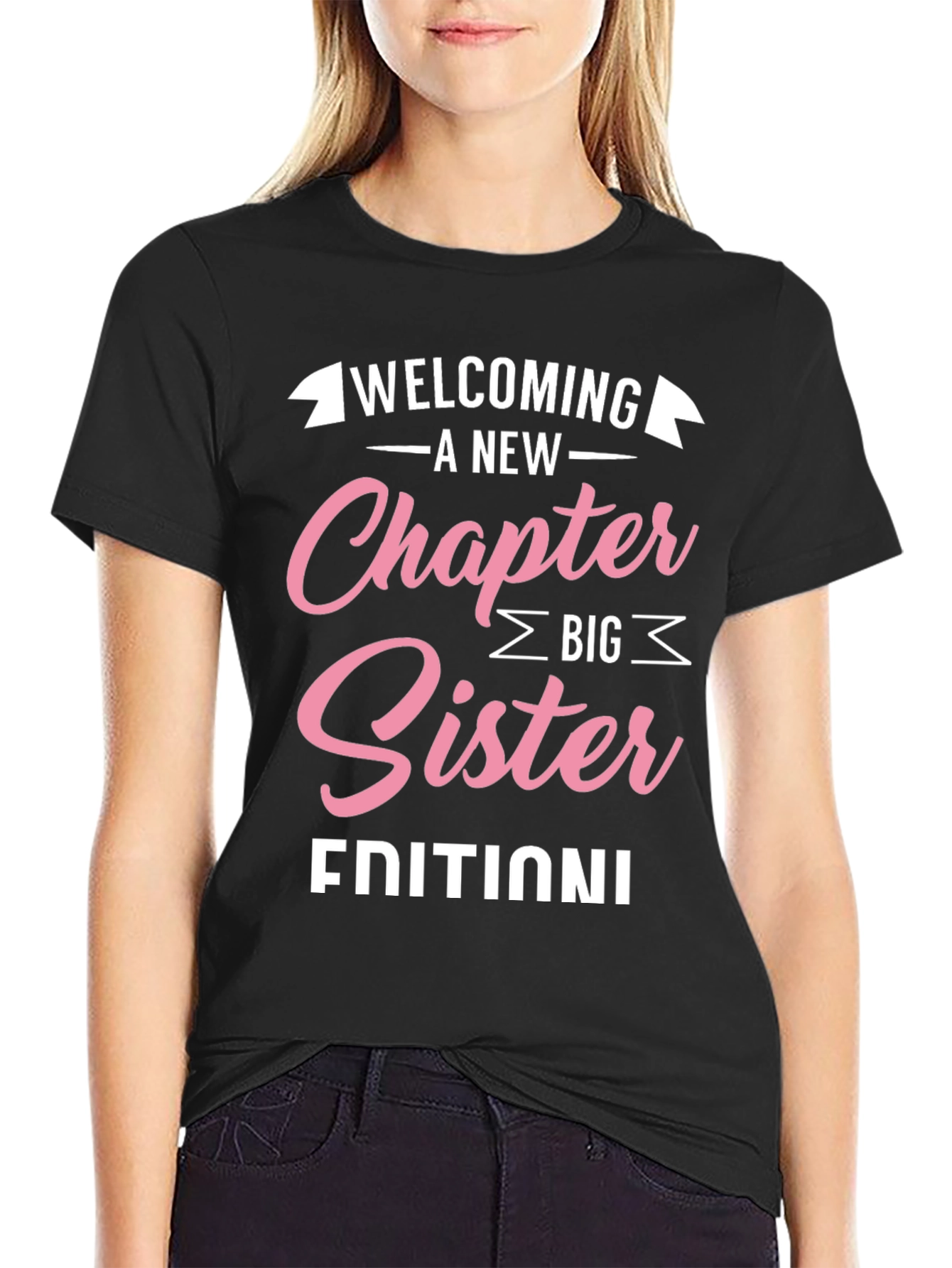 Welcoming A New Chapter Big Sister Edition T-Shirt