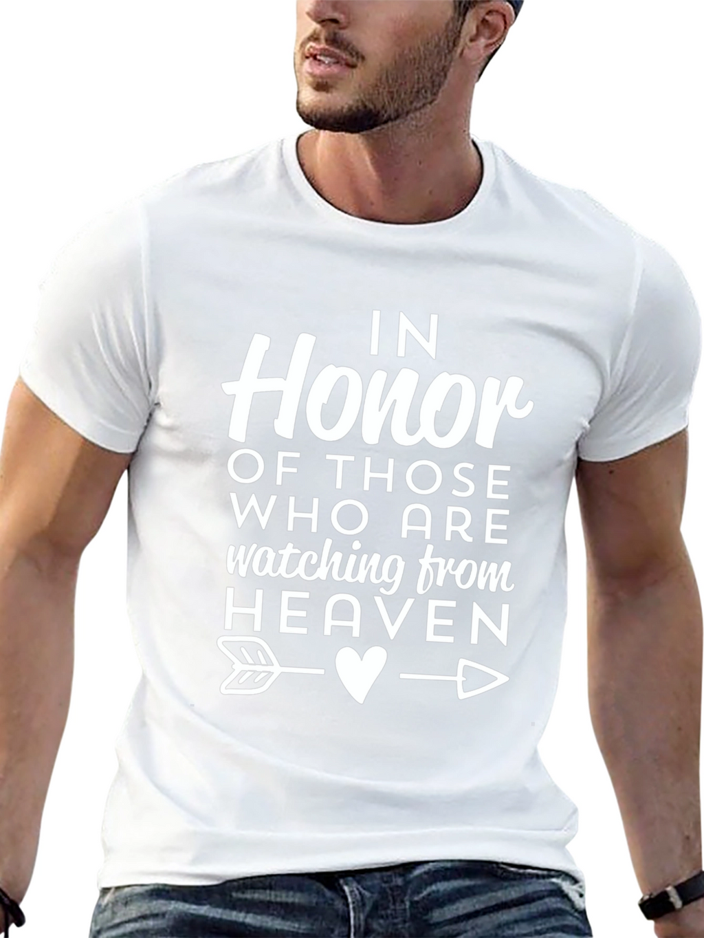 In Honor of Those Watching From Heaven T-Shirt
