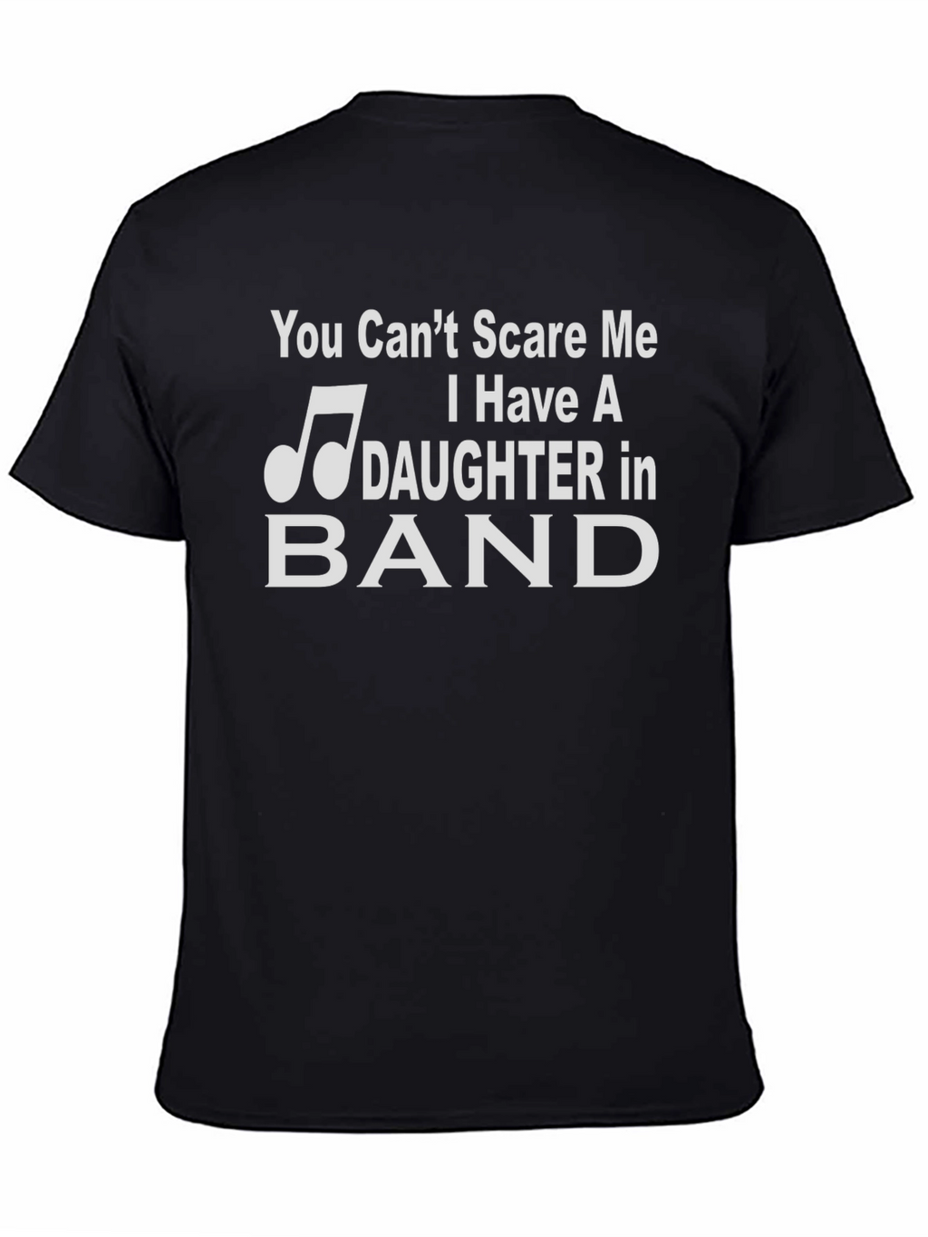 Dad Daughter Band T-Shirt - You Cant Scare Me