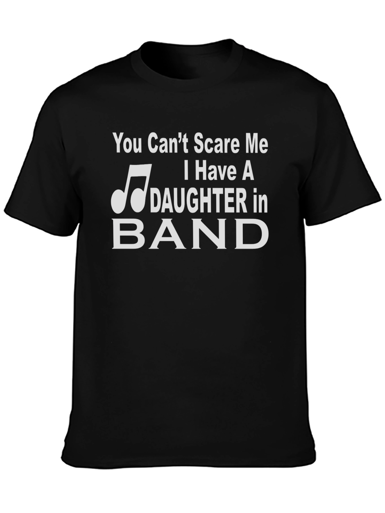 Dad Daughter Band T-Shirt - You Cant Scare Me
