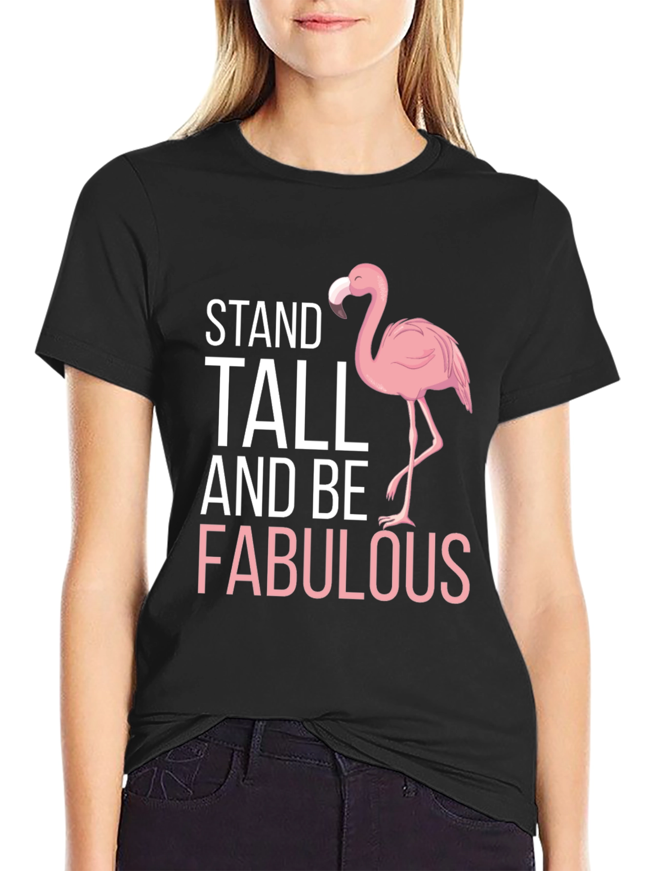 Stand Tall & Be Fabulous Flamingo Graphic Tee