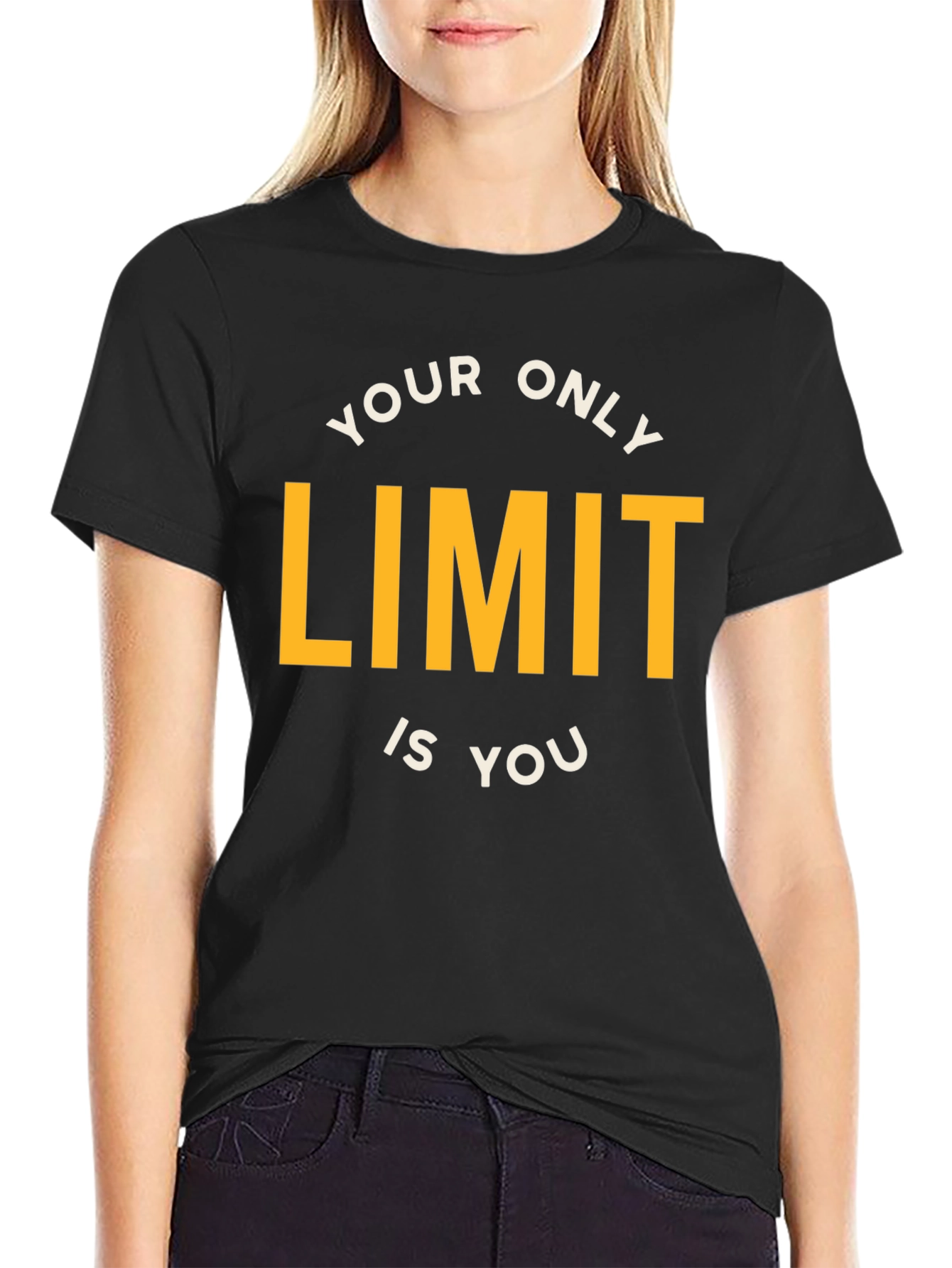 Your Only Limit is You Graphic T-Shirt