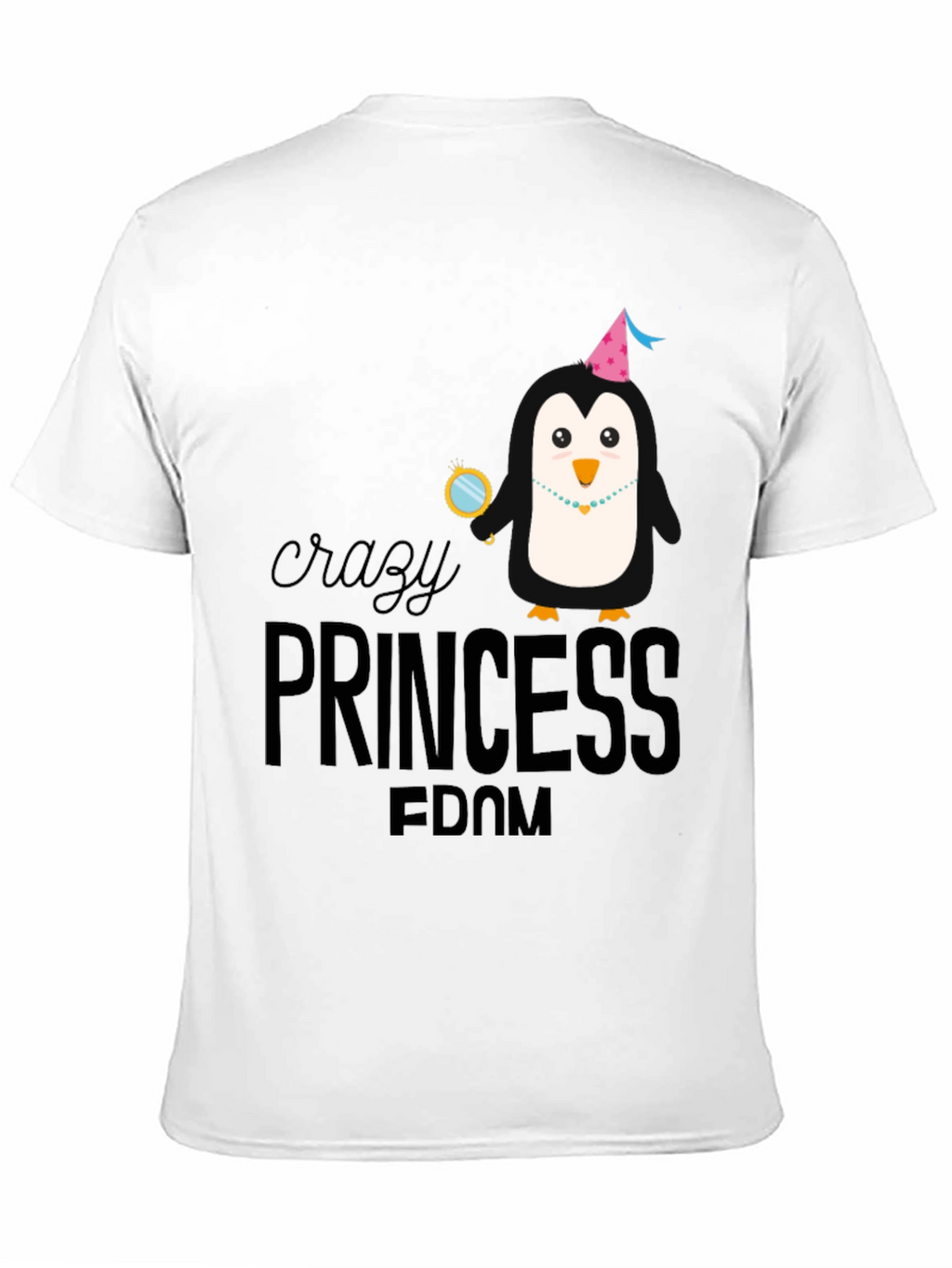 Crazy Princess Penguin T-Shirt - Fun Graphic Tee