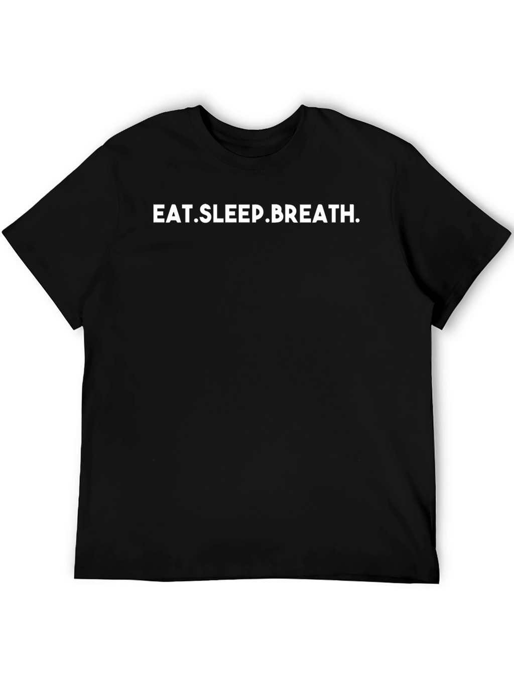 Eat Sleep Breath T-Shirt - Essential Black Tee