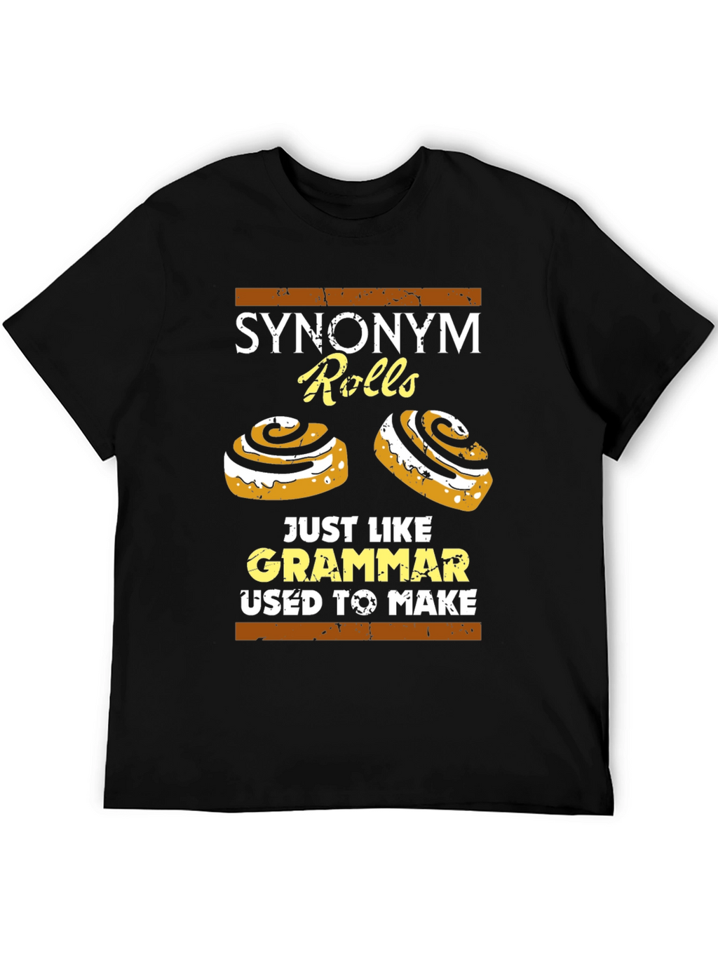 Synonym Rolls T-Shirt: Grammar Joke Tee