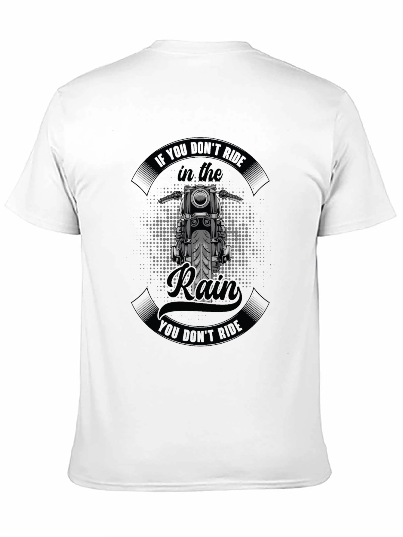 Ride in the Rain Motorcycle T-Shirt
