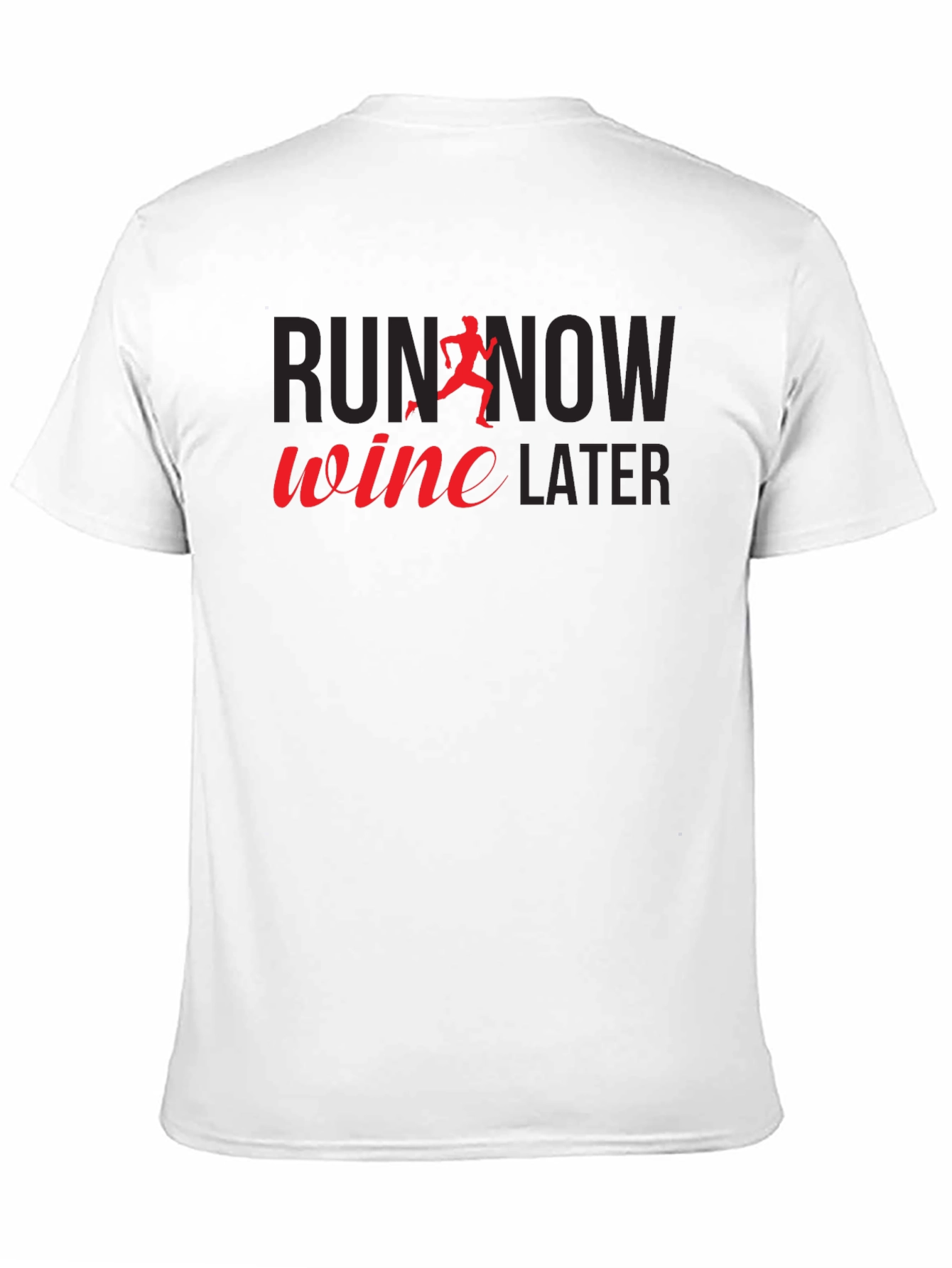 Run Now Wine Later Graphic Tee