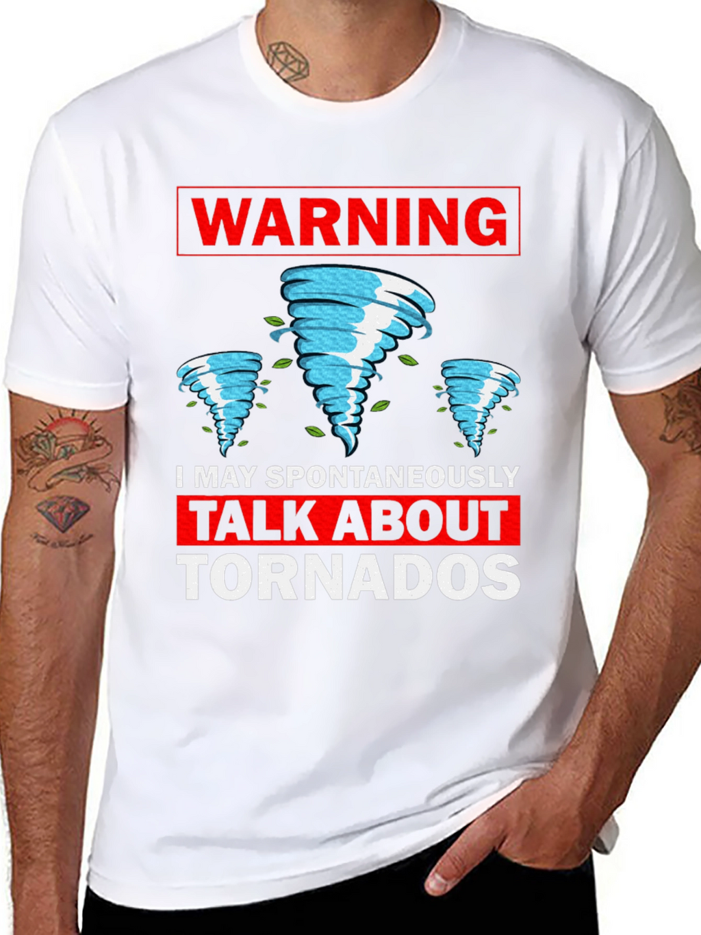 Warning: I May Spontaneously Talk About Tornadoes T-Shirt