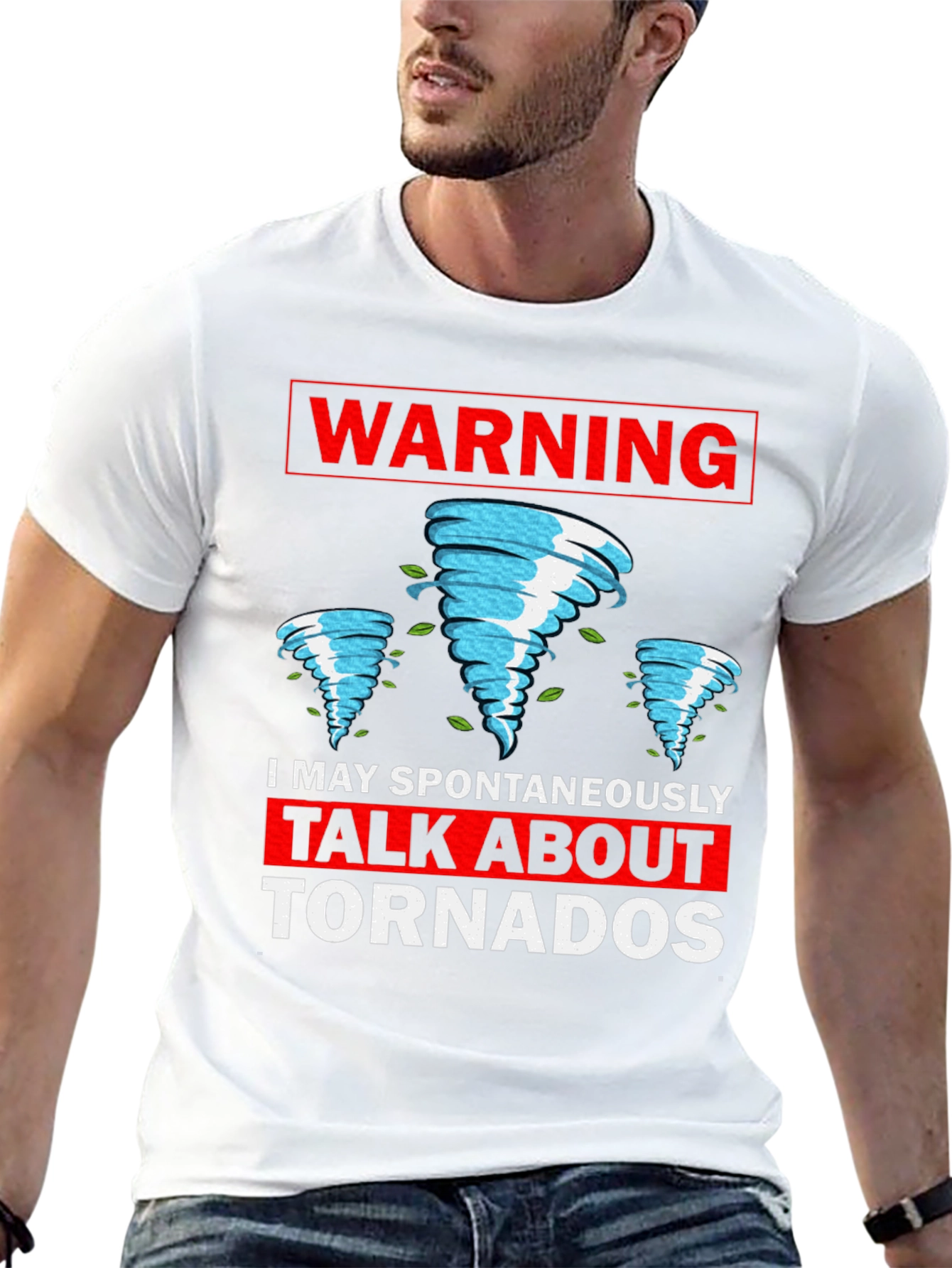 Warning: I May Spontaneously Talk About Tornadoes T-Shirt