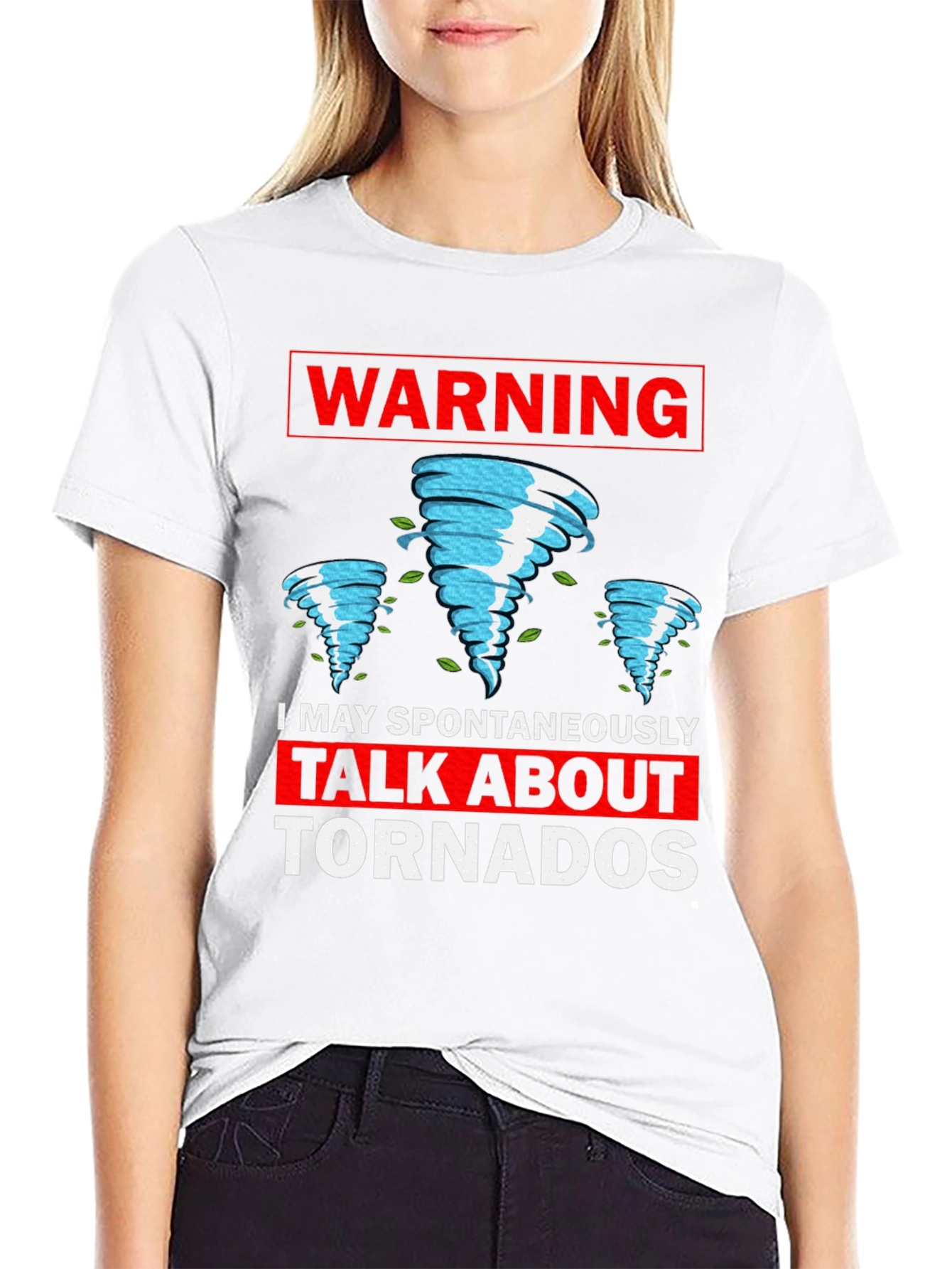 Warning: I May Spontaneously Talk About Tornadoes T-Shirt