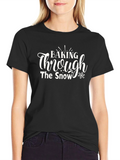 Baking Through the Snow Christmas Holiday T-Shirt
