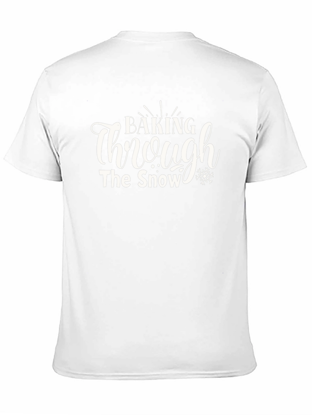 Baking Through the Snow Christmas Holiday T-Shirt