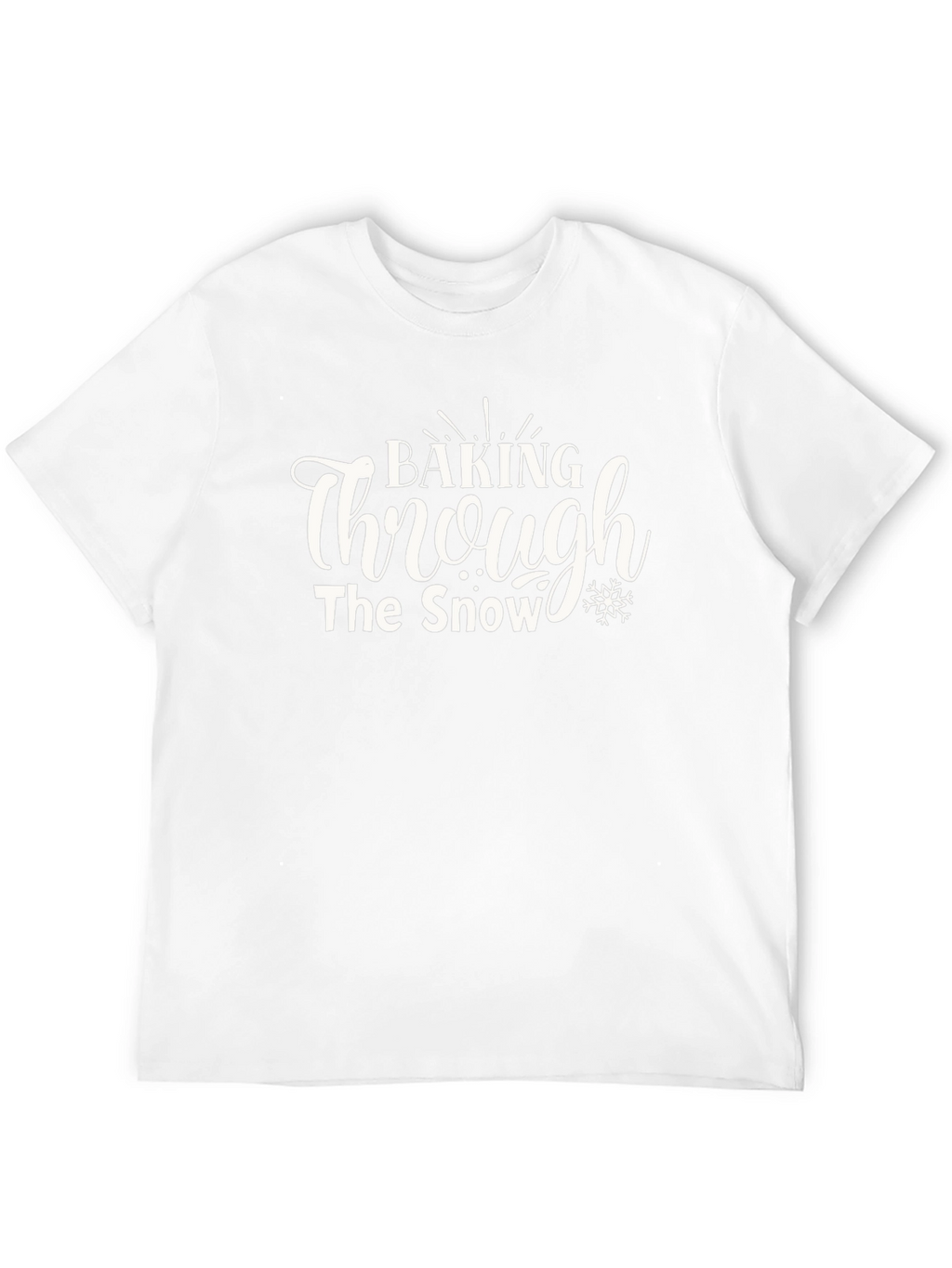 Baking Through the Snow Christmas Holiday T-Shirt