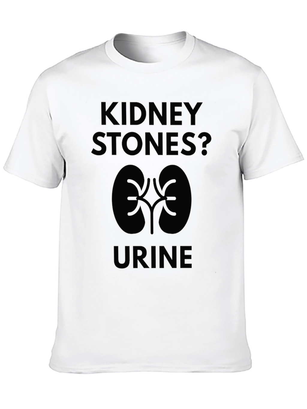 Kidney Stone Humor T-Shirt