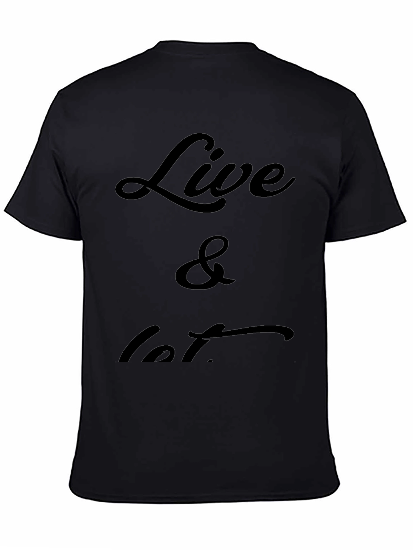 Live & Let T-Shirt - Black Casual Tee