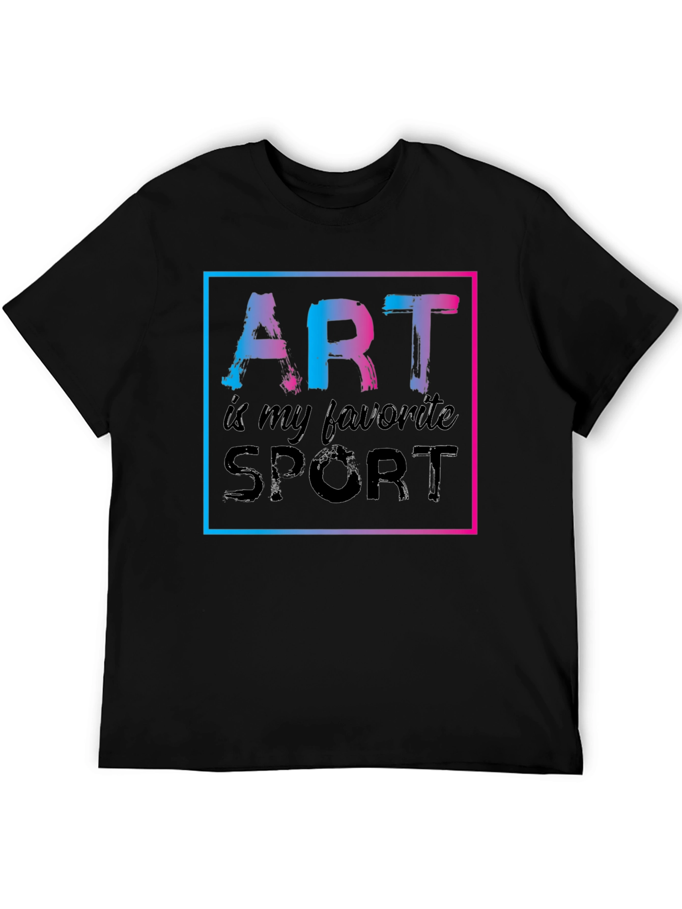 Art is My Favorite Sport Graphic T-Shirt