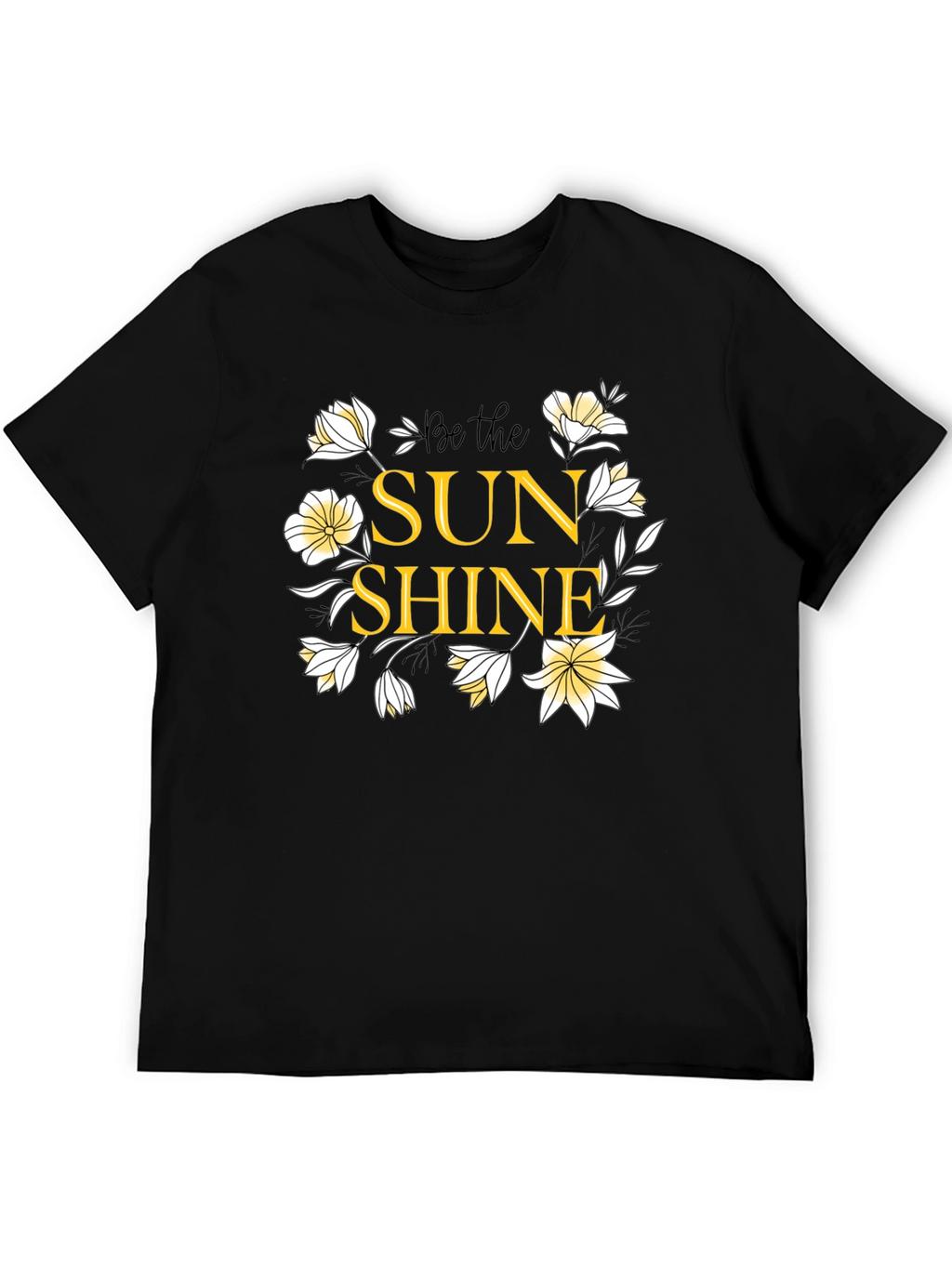 Be The Sunshine Graphic T-Shirt