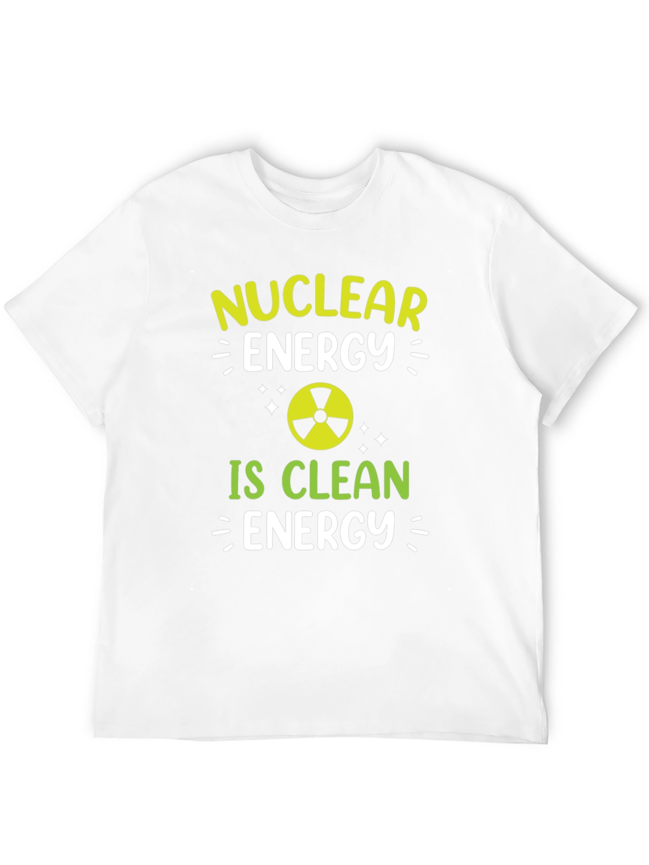 Nuclear Energy is Clean Energy T-Shirt