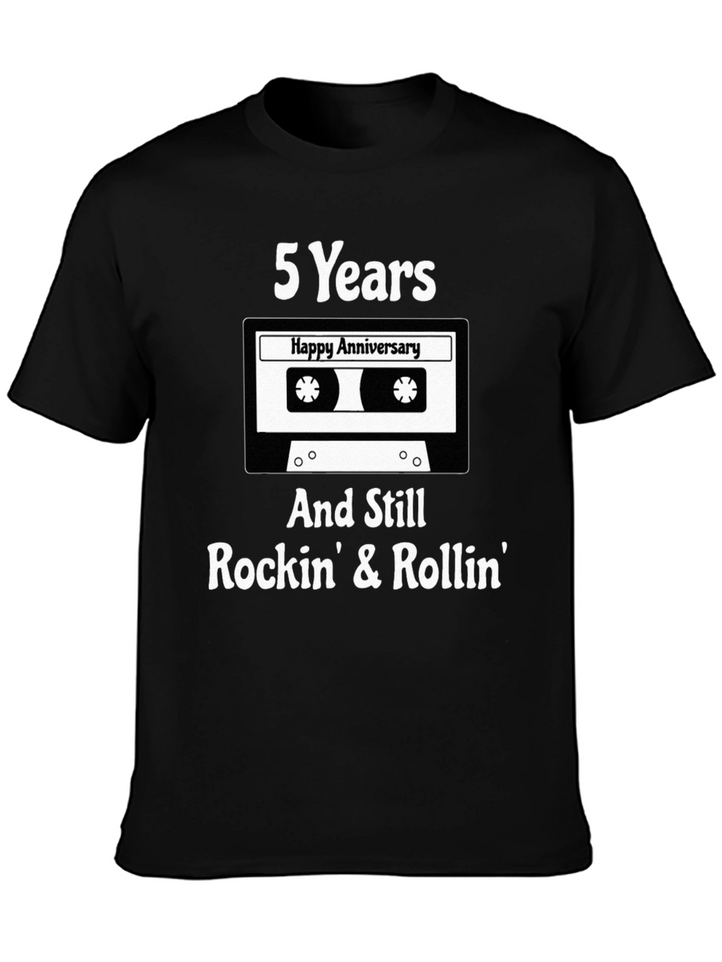 5 Year Anniversary Rockin Rollin Tee