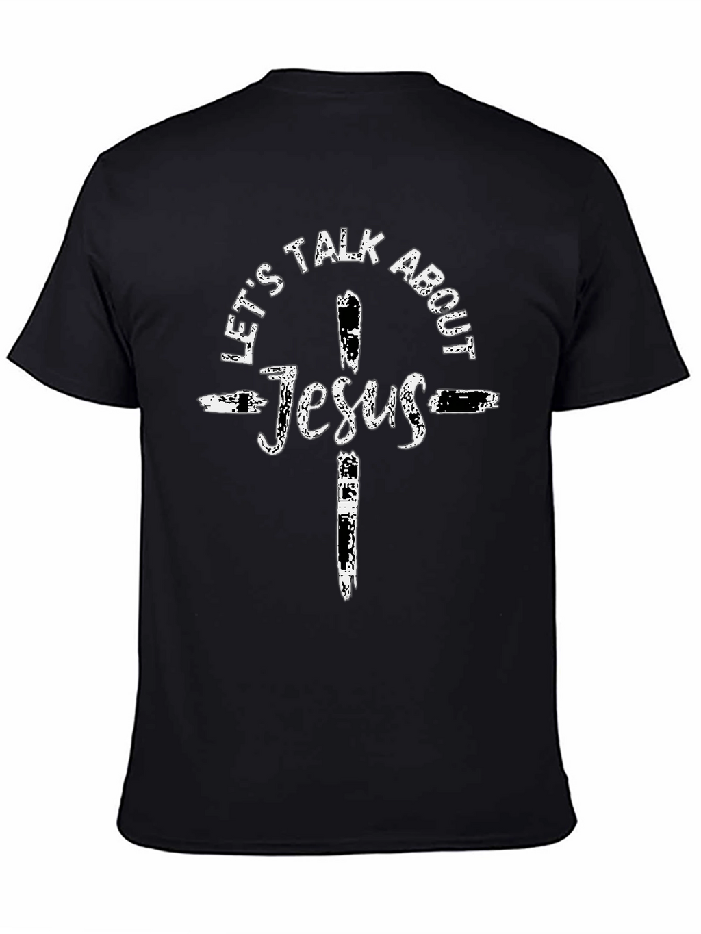 Lets Talk About Jesus Graphic T-Shirt