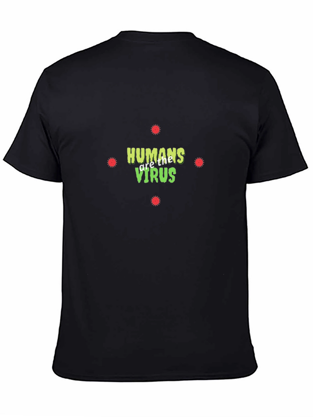 Humans are the Virus Graphic Tee - Black