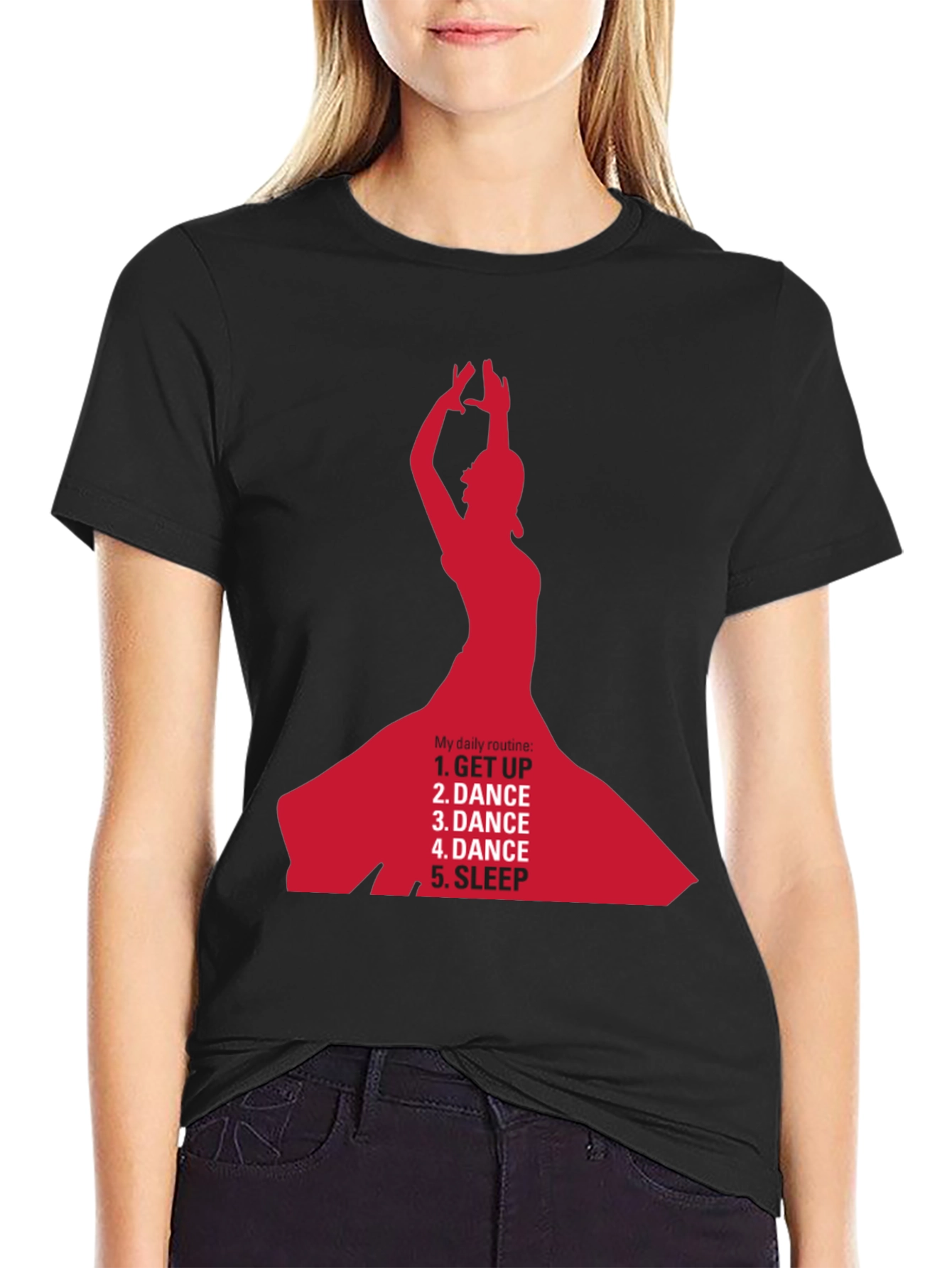 Dance Daily Routine T-Shirt - Get Up Dance Sleep