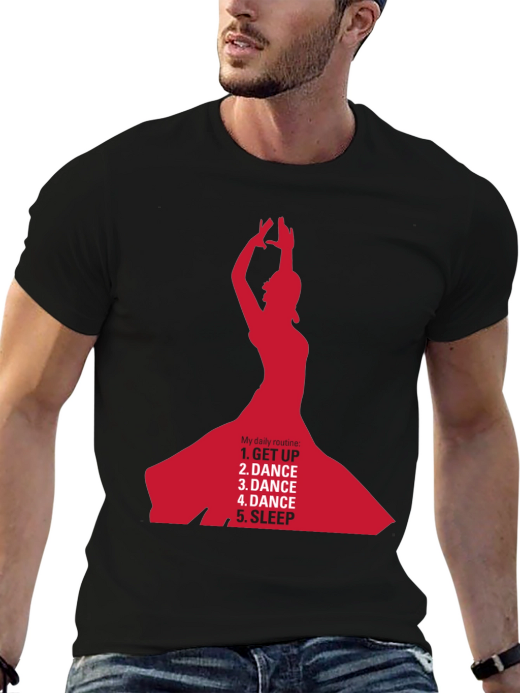 Dance Daily Routine T-Shirt - Get Up Dance Sleep