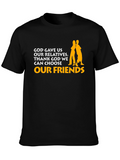 God Gave Us Relatives Graphic Tee