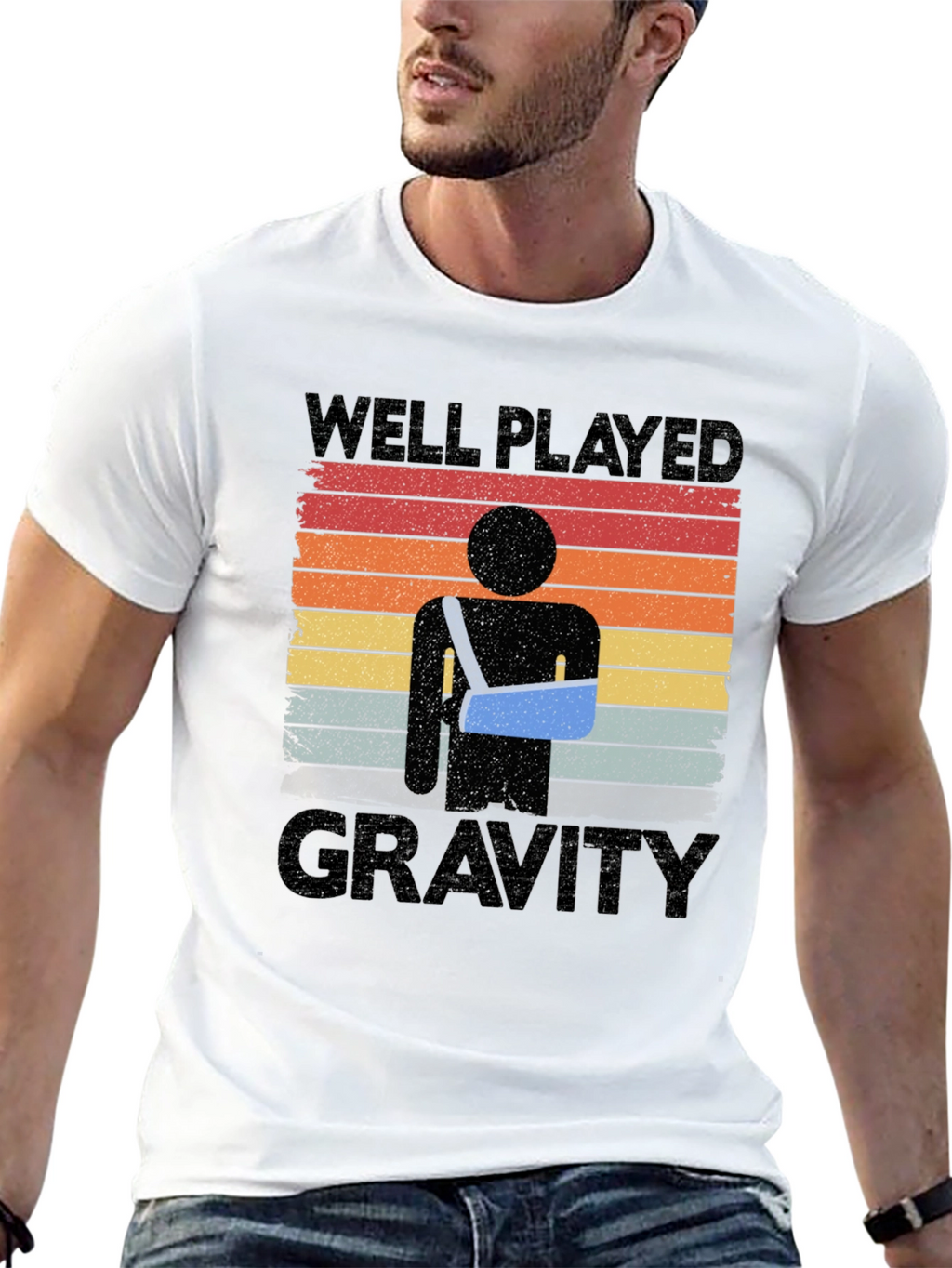 Well Played Gravity T-Shirt - Broken Arm Humor